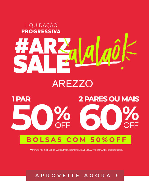 Arezzo Promo o 1 par com 50 e 2 pares com 60 Oferta na Mao